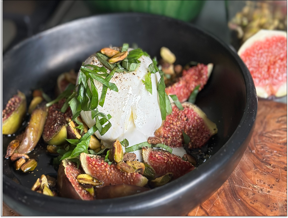 BURRATA, FIGUES RÔTIES ET ECLATS DE PISTACHES